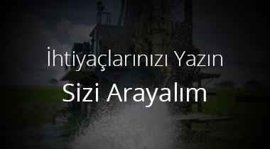 İhtiyaçlarınızı Yazın Sizi Arayalım